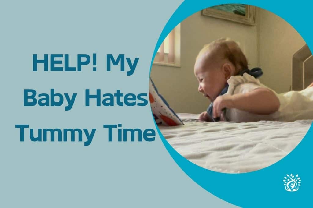 HELP- My Baby Hates Tummy Time - Pediatric Physical Therapy PT